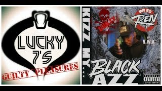 MC Ren&#39;s &quot;Kizz My Black Azz&quot; [L7GPs]
