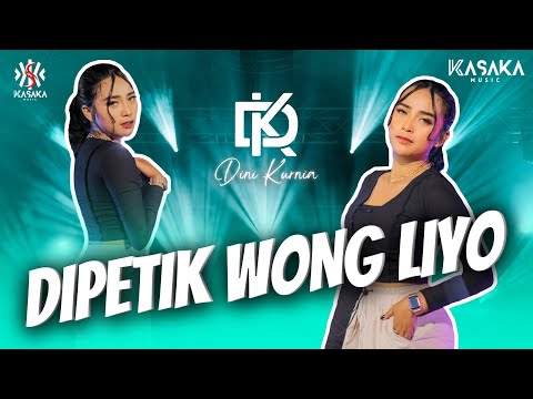 Dini Kurnia - Dipetik Wong Liyo | Official Music Video | Wis Wayah Ganti Musim