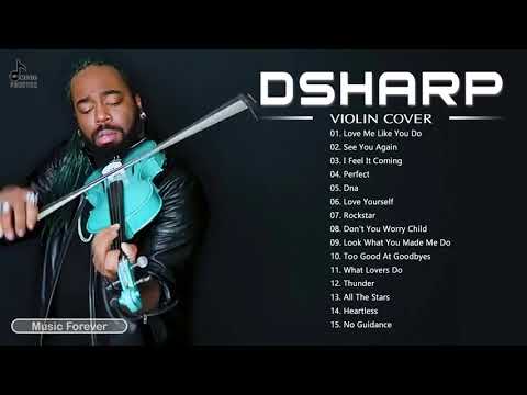 D.S.H.A.R.P Best Songs 2021 - D.S.H.A.R.P Best Violin Cover of Popular Songs - Best Violin Music