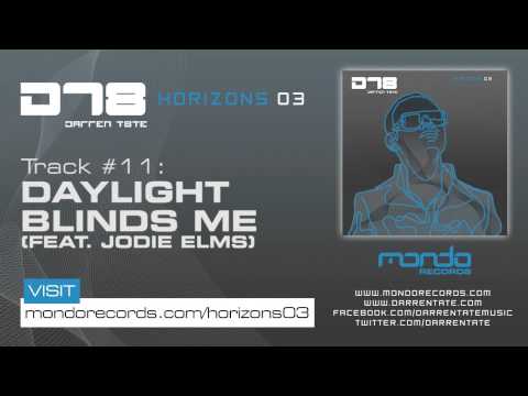 Darren Tate - Horizons 03 (#11. Daylight Blinds Me feat. Jodie Elms)