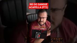 Lucas ART Mostra Rei do Sangue [ACAPELLA] 7 Minutoz (pt2)