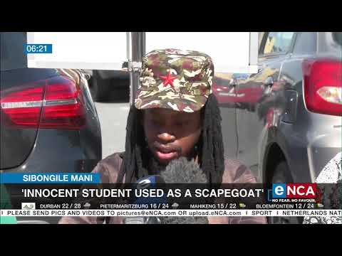 Sibongile Mani Innocent student used as scapegoat support group