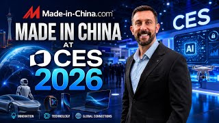 Made-in-China.com at CES 2026 - Connecting Buyers with Chinese Suppliers