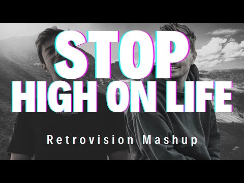 Retrovision vs Martin Garrix & Bonn - Stop vs High On Life (Retrovision Mashup) (Renzed Remake)