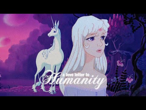 The Last Unicorn: A Love Letter to Humanity