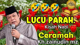 Download lagu Ceramah Lucu Kh.zainudin mz | ceramah kisah nabi | Dakwah mp3