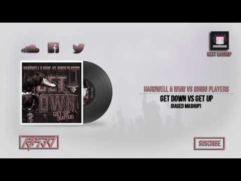 Get Down vs  Get Up (RASED Mashup)