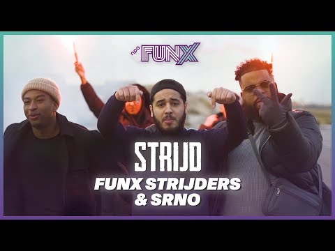 FunX Strijders & SRNO - Strijd