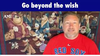 Go Beyond the Wish