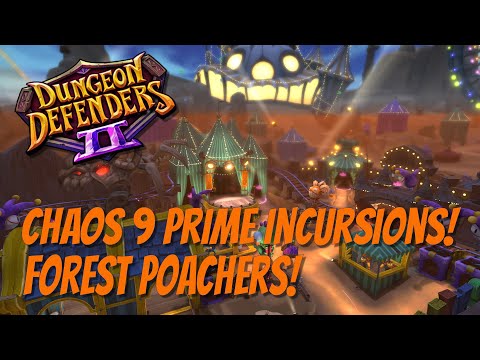 DD2 Chaos 9 Prime Incursions - Forest poachers!