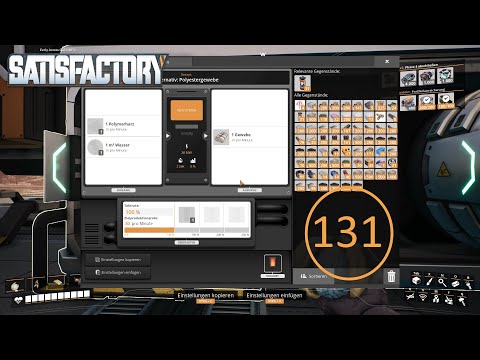 Satisfactory #131 Gewebe Produktion erstellen