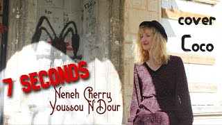 7 SECONDS - NENEH CHERRY-YOUSSOU N&#39;DOUR - ERA - COVER COCO