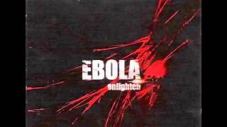 Ebola - Enlighten [Full Album]