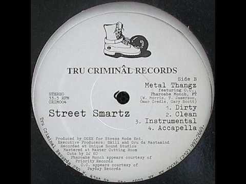 Street Smartz - Metal Thangz (instrumental)