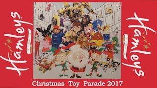 Hamleys Christmas Toy Parade 2017