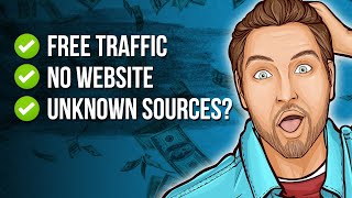My Top 5 FREE Traffic Sources for Affiliate Marketing! (15,000 Clicks / Month)