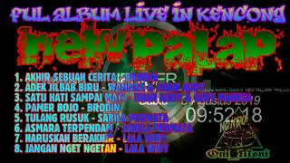 Download lagu ALBUM NEW PALAPA LIVE IN KENCONG mp3