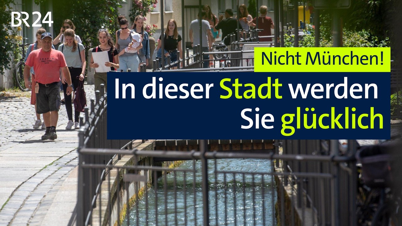 Nicht München! In dieser Stadt werden Sie glücklich | BR24