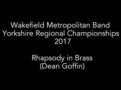 Rhapsody in Brass - Wakefield Metropolitan Brass Band