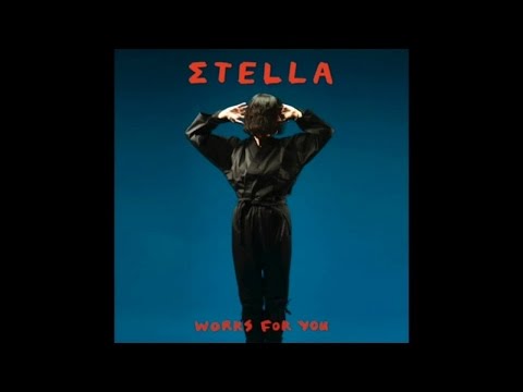 Σtella - Works For You (Official Audio)
