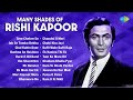 Many Shades Of Rishi Kapoor Bachna Ae Hasinon Lo Main Aa Gaya Tere Chehre Se Nazar Nahin