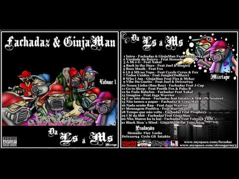 Jaga,Ginja Man,Fachadaz-Nada Senao Rap(Ls a Ms Mixtape)