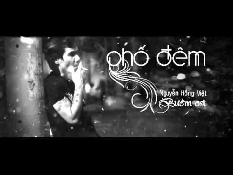 Phố Đêm  -  Nguyễn Hồng Việt  (Bướm OST)