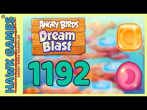 Angry Birds Dream Blast Level 1192 - Walkthrough, No Boosters