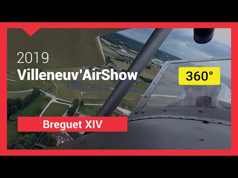 Vol Breguet XIV 360° à Villeneuve Sur Lot 2019
