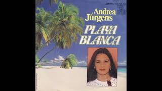 Andrea Jürgens - Playa Blanca