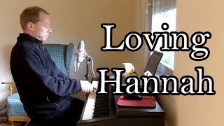 Loving Hannah - traditional folk song