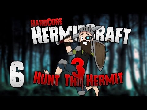 Hunt The Hermit 3 - #6 - LEEEROY JENKINS! 👊 [HermitCraft Special UHC]
