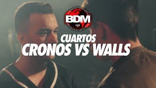 WALLS vs CRONOS / CUARTOS BDM MURCIA 2017