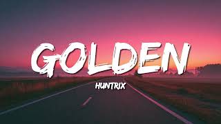 Huntrix - Golden (Lyrics) KPop Demon Hunters