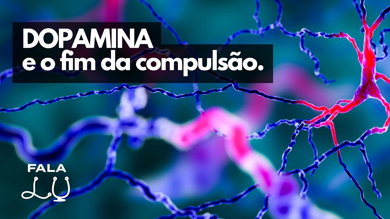 DOPAMINA E COMPULSÃO | Como controlar vícios alimentares, de celular, jogos, e muito mais