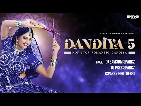 Romantic Nonstop Dandiya - 5  | SparkZ Brothers | Nonstop Garba | Navratri Special | Dandiya