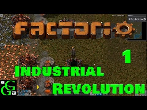 Factorio -  Industrial Revolution -  Starting the Base  - Part 1