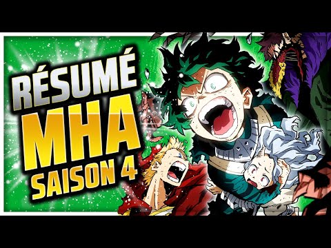 RÉSUMÉ de la SAISON 4 de MY HERO ACADEMIA
