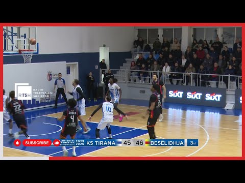 Ks Tirana - Besëlidhja  / Basketboll meshkuj | RTSH Sport