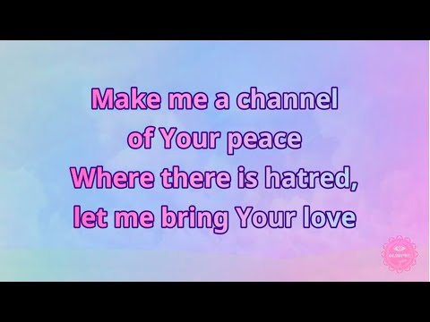 Make Me A Channel Of Your Peace