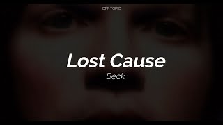 Beck - Lost Cause (Subtitulada Español / Inglés) Video