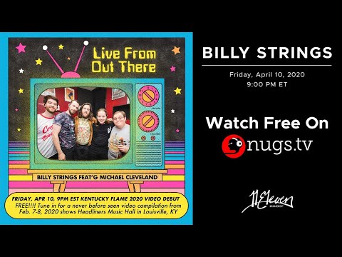 BILLY STRINGS FEATURING MICHAEL CLEVELAND: Feb. 7-8, 2020 - KENTUCKY FLAME 2020