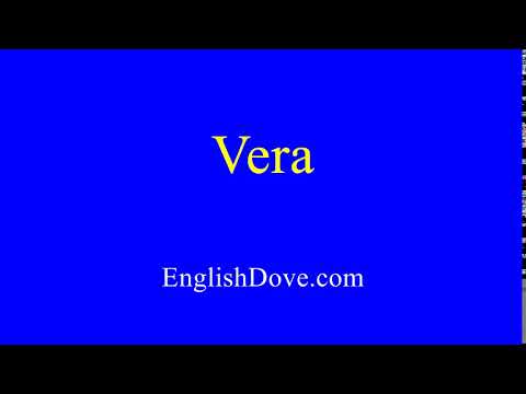 How to pronounce Vera in American English.