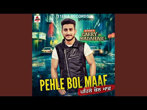 Pehle Bol Maaf