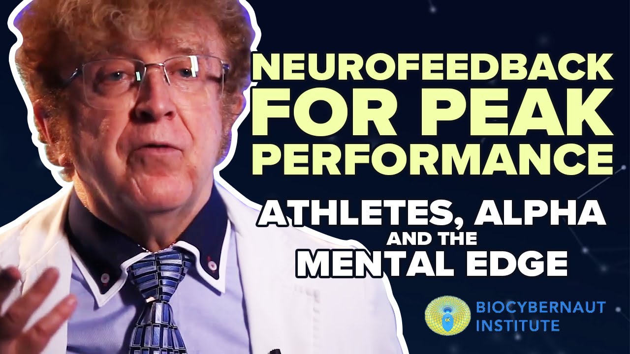 Neurofeedback Training for Peak Performance - Athletes, Alpha, and the Mental Edge