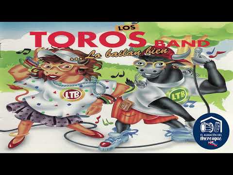 Que Vivan Las Mujeres - Los Toros Band