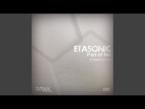 Part of Me (Original Mix)