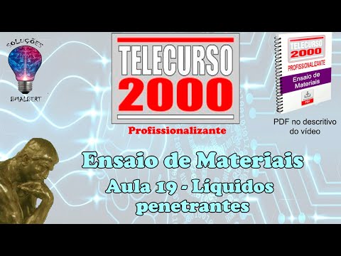Telecurso 2000 - Ensaios de Materiais - 19 Líquidos penetrantes