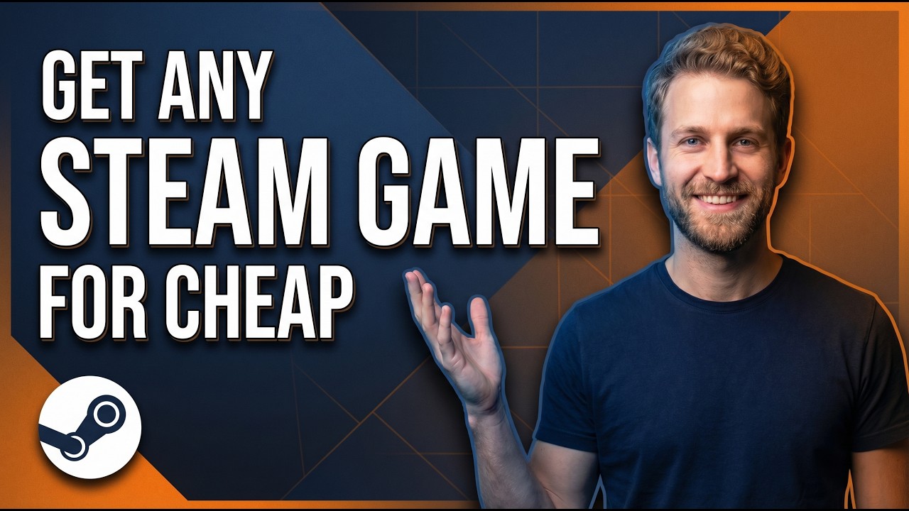 How To Get Any Steam Game For Cheap (Best Price Guide)