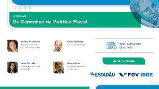 Webinar | Os Caminhos da Política Fiscal